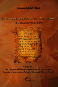 L'Afrique, berceau de l'écriture. Volume 1_cover