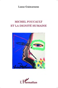 Michel Foucault et la dignité humaine_cover