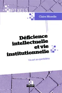 Déficience intellectuelle et vie institutionnelle_cover