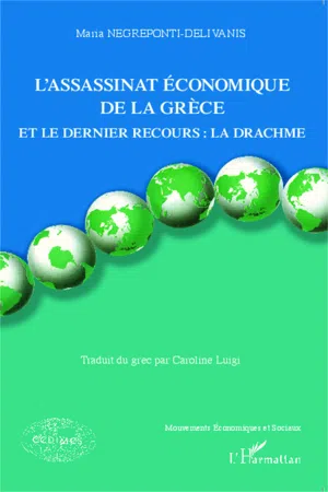 L'assassinat économique de la Grèce