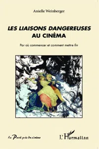 Les liaisons dangereuses au cinéma_cover