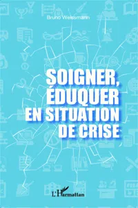 Soigner, éduquer en situation de crise_cover