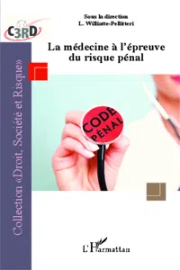 La médecine à l'épreuve du risque pénal_cover