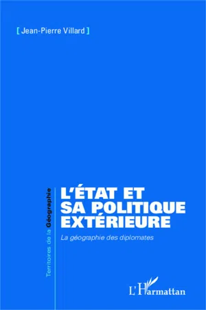 L'état et sa politique extérieure