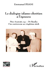 Le dialogue islamo-chrétien à l'épreuve_cover