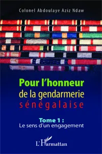 Pour l'honneur de la gendarmerie sénégalaise Tome 1_cover