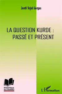 La question kurde : passé et présent_cover