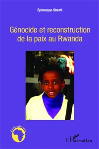 Génocide et reconstruction de la paix au Rwanda_cover