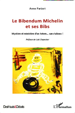 Le Bibendum Michelin et ses Bibs