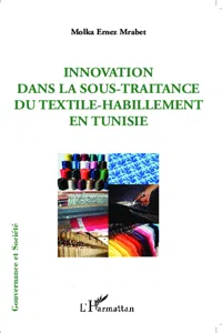 Innovation dans la sous-traitance du textile-habillement en Tunisie_cover