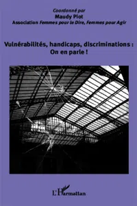 Vulnérabilités, handicaps, discriminations : On en parle !_cover