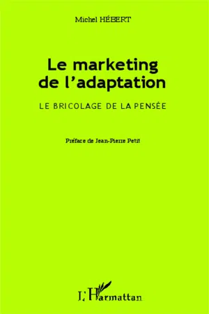 Le marketing de l'adaptation