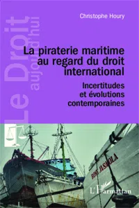 La piraterie maritime au regard du droit international_cover