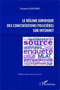 Le régime juridique des constatations policières sur Internet_cover