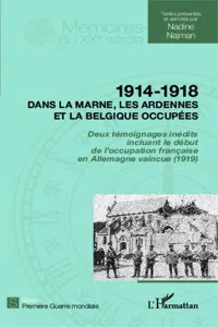 1914 - 1918 Dans la Marne, les Ardennes et la Belgique occupées_cover