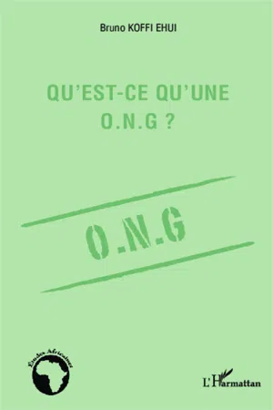 Qu'est-ce qu'une O.N.G. ?