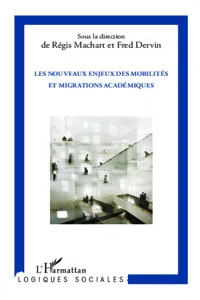 Les nouveaux enjeux des mobilités et migrations académiques_cover