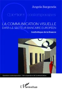 La communication visuelle dans le secteur bancaire européen_cover