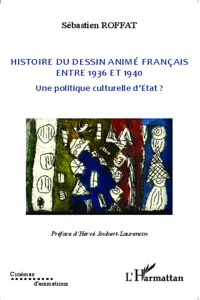 Histoire du dessin animé français entre 1936 et 1940_cover