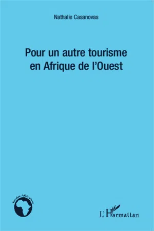 Pour un autre tourisme en Afrique de l'Ouest