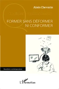 Former sans déformer ni conformer_cover