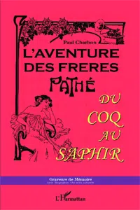 L'aventure des frères Pathé_cover