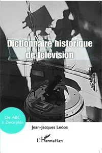 Dictionnaire historique de télévision_cover