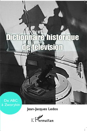 Dictionnaire historique de télévision