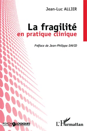 La fragilité en pratique clinique