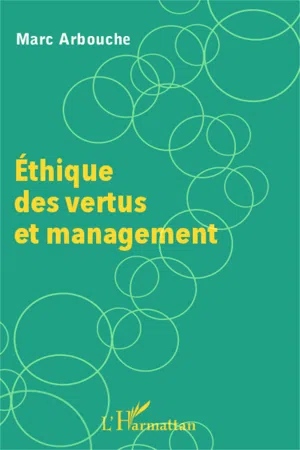 Éthique des vertus et management