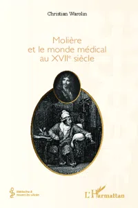 Molière et le monde médical du XVIIe siècle_cover