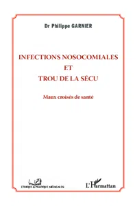 Infections nosocomiales et trou de la sécu_cover