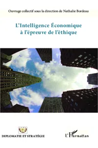 L'intelligence économique à l'épreuve de l'éthique_cover