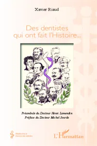 Des dentistes qui ont fait l'Histoire..._cover