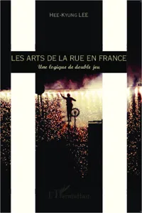 Les arts de la rue en France_cover