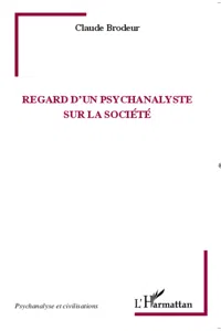 Regard d'un psychanalyste sur la société_cover