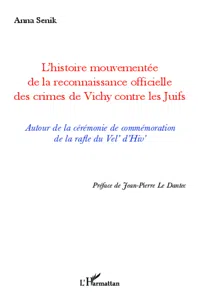 L'histoire mouvementée de la reconnaissance officielle des crimes de Vichy contre les Juifs_cover