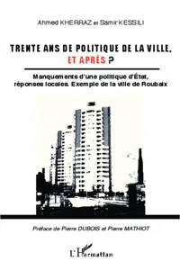 Trente ans de politique de la ville, et après ?_cover