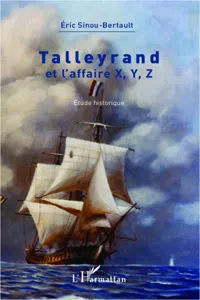 Talleyrand et l'affaire X, Y, Z_cover