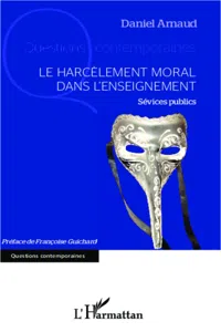 Le harcèlement moral dans l'enseignement_cover