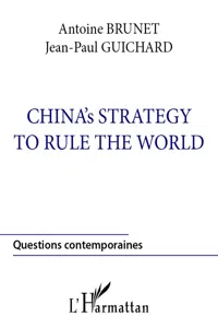 China's strategy to rule the world_cover