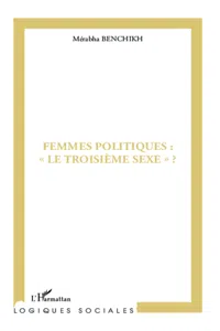 Femmes politiques : "le troisième sexe" ?_cover