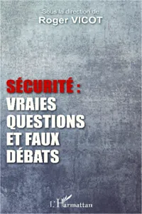 Sécurité : vraies questions et faux débats_cover