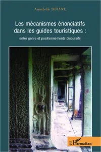 Les mécanismes énonciatifs dans les guides touristiques :_cover