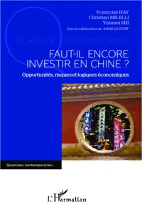 Faut-il encore investir en Chine ?_cover