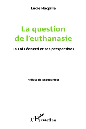 La question de l'euthanasie