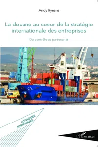 La douane au coeur de la stratégie internationale des entreprises_cover