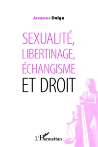 Sexualité, libertinage, échangisme et droit_cover