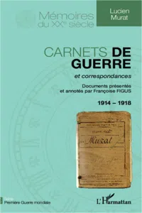 Carnets de guerre et correspondances 1914-1918_cover