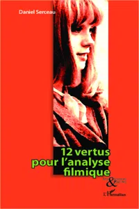 12 vertus pour l'analyse filmique_cover